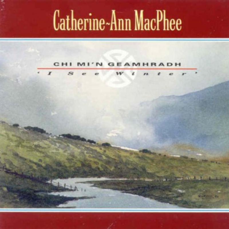 Catherine-Ann MacPhee Gaelic Singing CDs