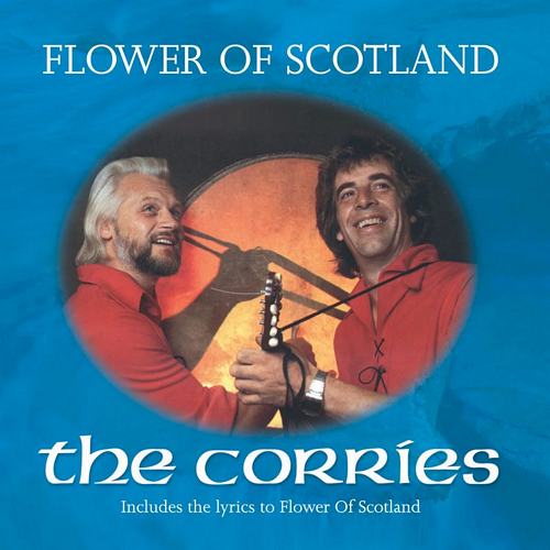 The Corries CDs & DVDs Flower of Scotland