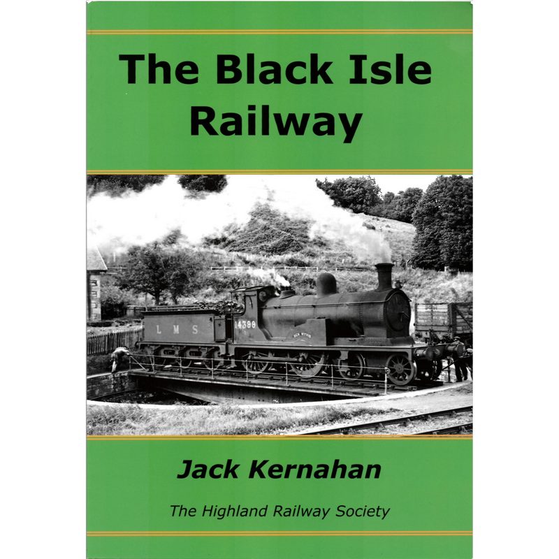 Black Isle Railway by Jack Kernahan Paperback Book front