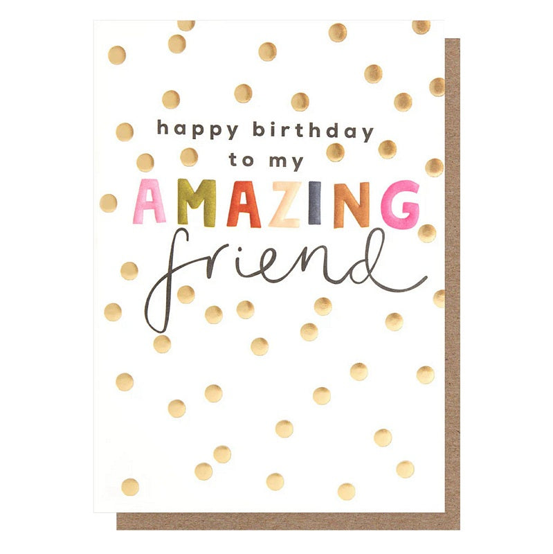 Caroline Gardner Happy Birthday To My Amazing Friend Card SUN011 front
