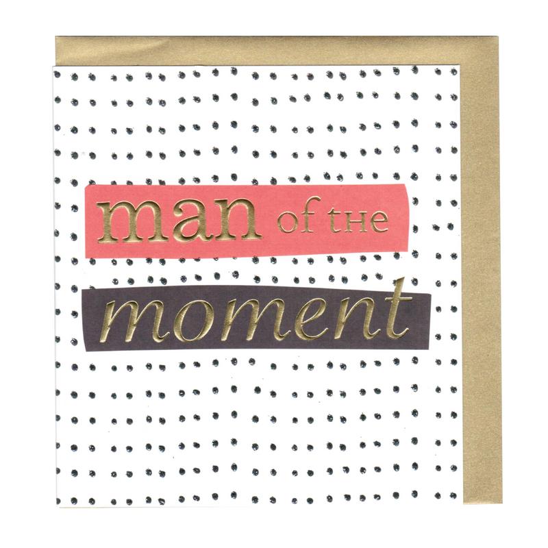 Caroline Gardner Man Of The Moment Card HIP009 front
