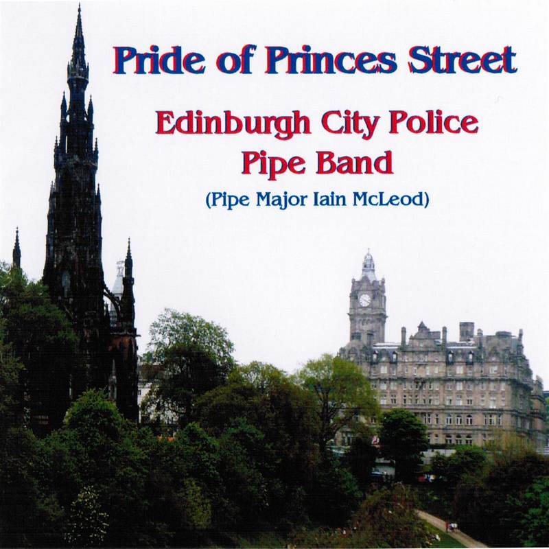 Edinburgh City Police Pipe Band - Pride Of Princes Street BRHCD66 front
