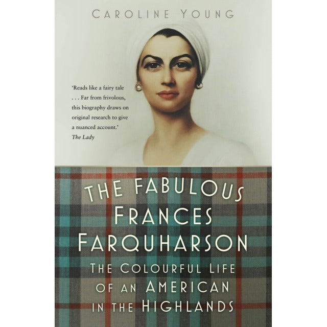 Fabulous Frances Farquharson by Caroline Young