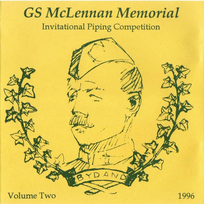 GS McLennan Memorial Piping Competition 1996 Vol 2 CD front