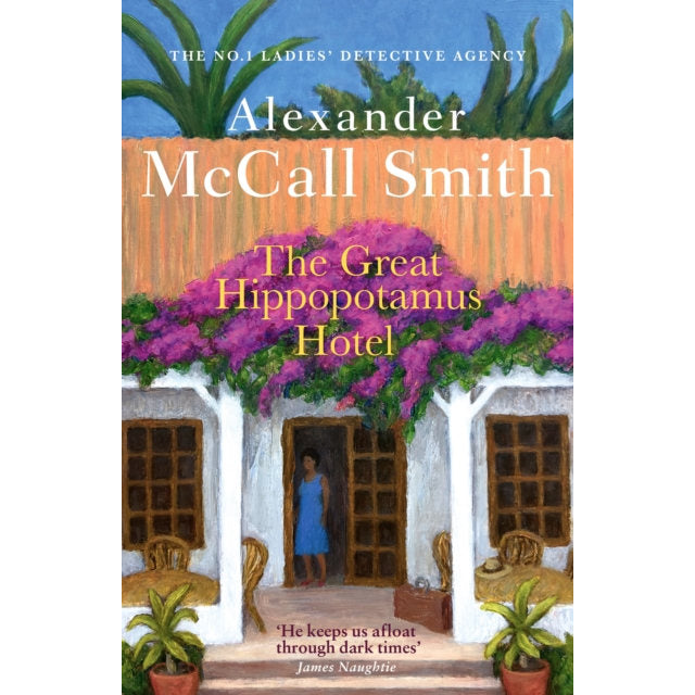 Great Hippopotamus Hotel by Alexander Mccall Smith Paperback front