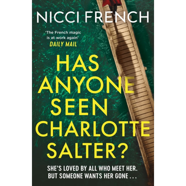 Has Anyone Seen Charlotte Salter by Nicci French Paperback book front