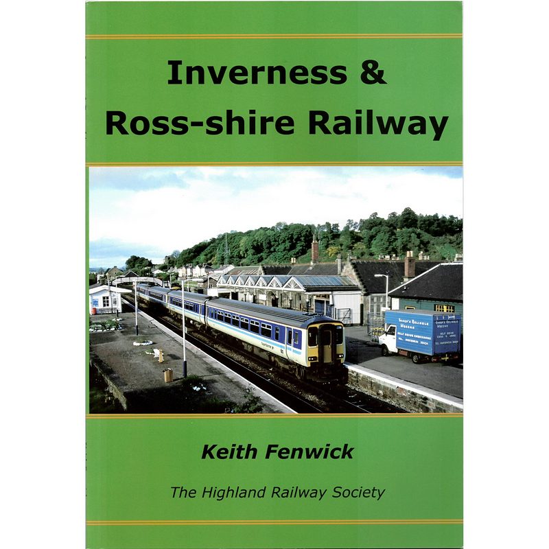 Inverness & Ross-shire Railway by Keith Fenwick front