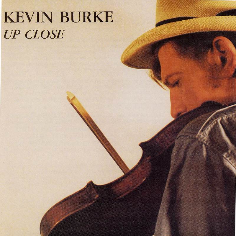 Kevin Burke - Up Close GLCD1052 CD front
