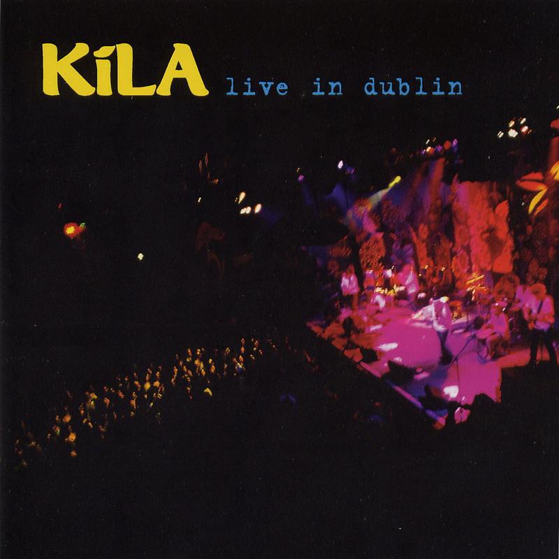 Kila - Live In Dublin KRCD010 front
