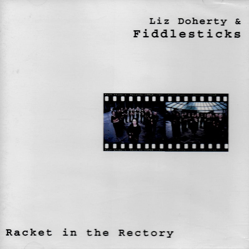 Liz Doherty & Fiddlesticks - Racket In The Rectory CDFSR1704 front