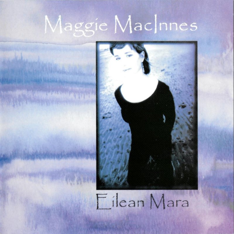 Maggie MacInnes - Eilean Mara