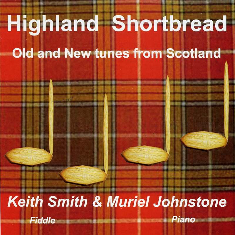 Muriel Johnstone & Keith Smith - Highland Shortbread SSCD22 front