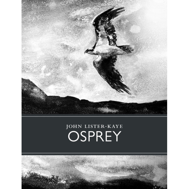 Osprey by Sir John Lister-Kaye Hardback front