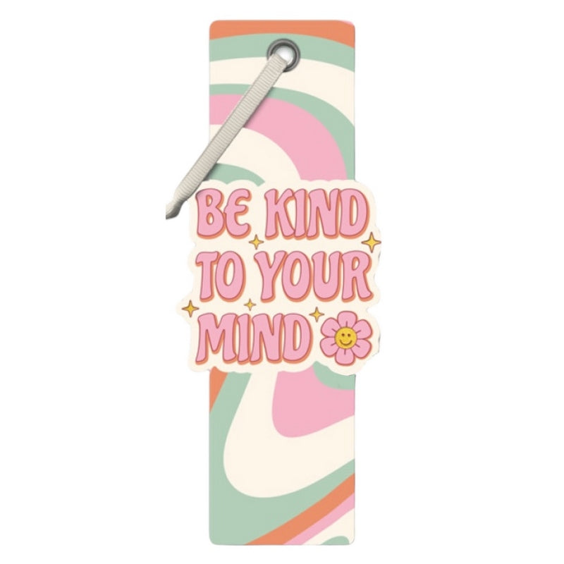 Quirky Bookmarks Be Kind To Your Mind