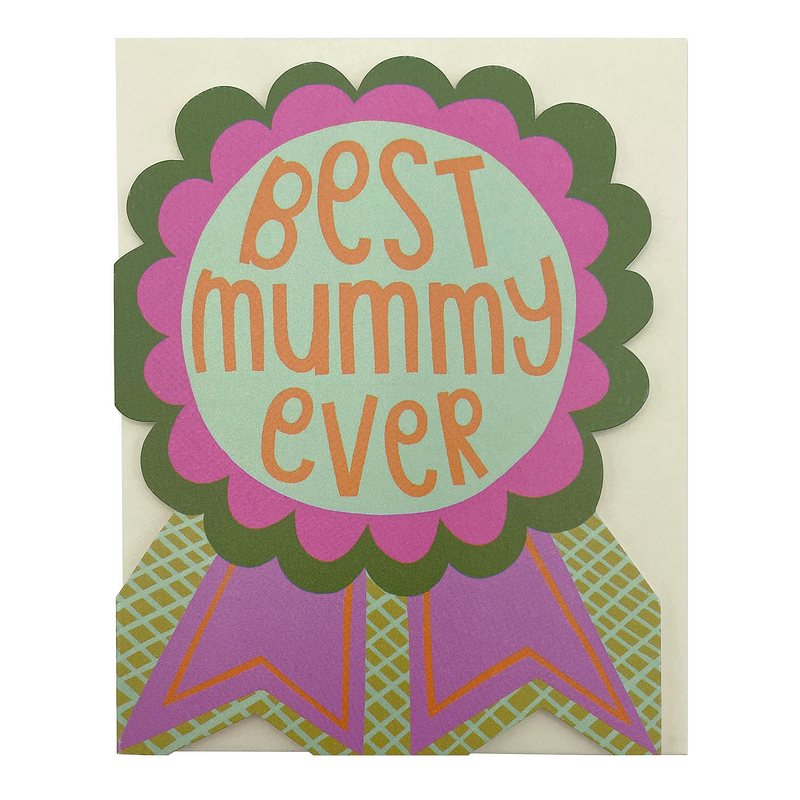 Raspberry Blossom Greetings Card Best Mummy Ever Rosette LIJ43 front