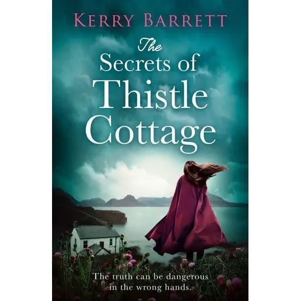 Secrets of Thistle Cottage by Kerry Barrett Paperback front