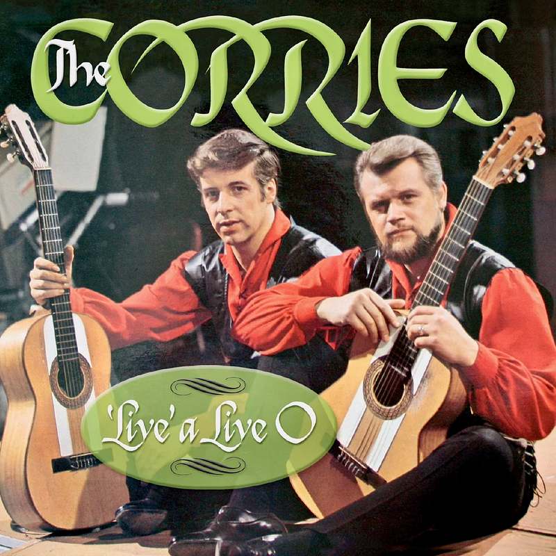 The Corries - Live A Live O CD front