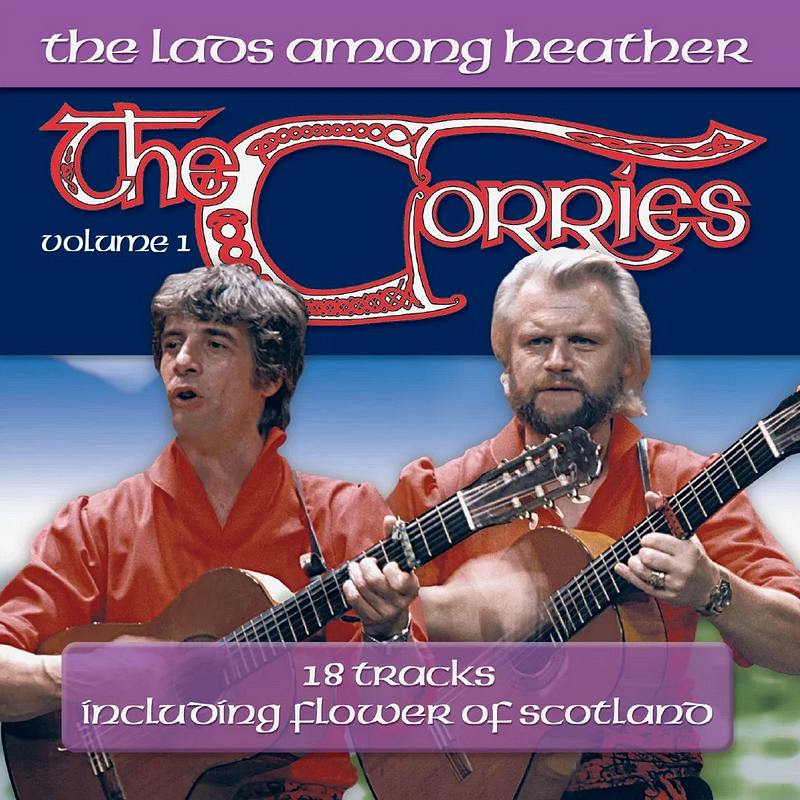 The Corries - The Lads Among Heather Volume 1 CD front