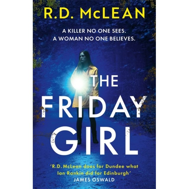 The Friday Girl by R.D. McLean