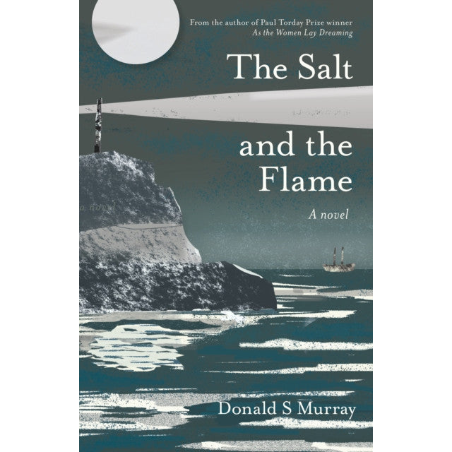 The Salt and the Flame by Donald S Murray Paperback front