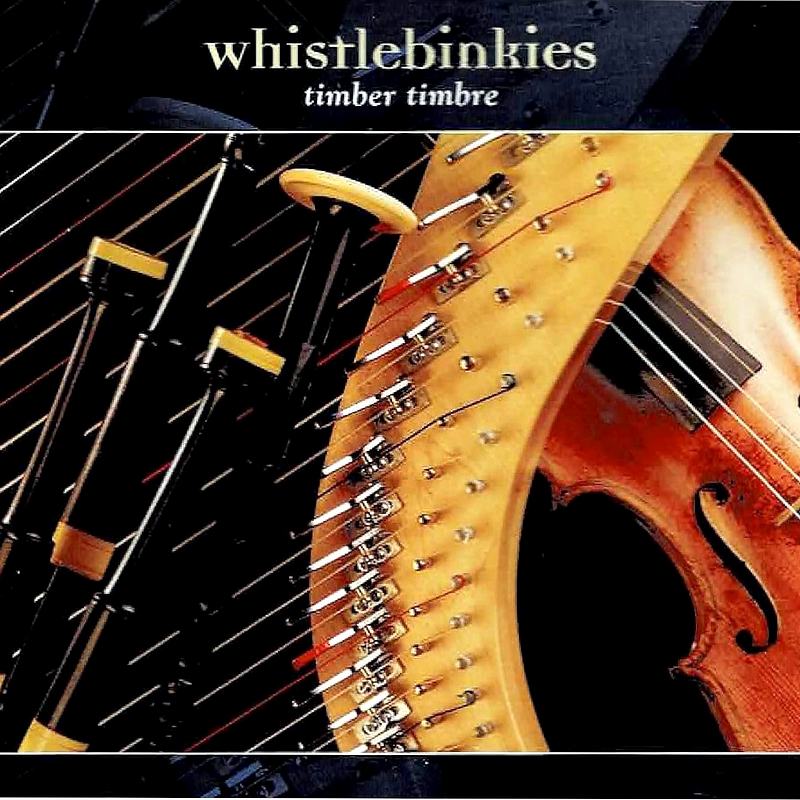 Whistlebinkies - Timber Timbre CDTRAX159 front