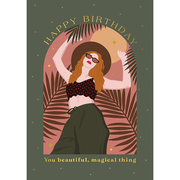 Happy Birthday You Beautiful Magical Thing
