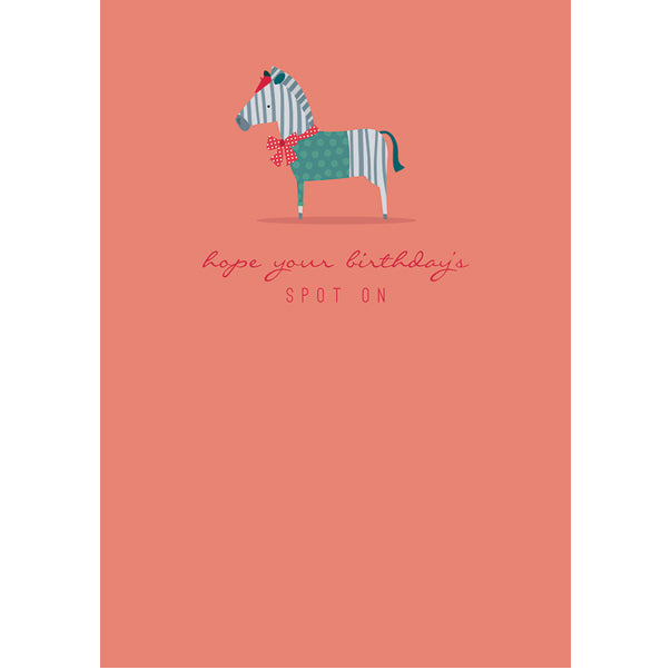 Hope Your Birthday's Spot On Greetings Card
