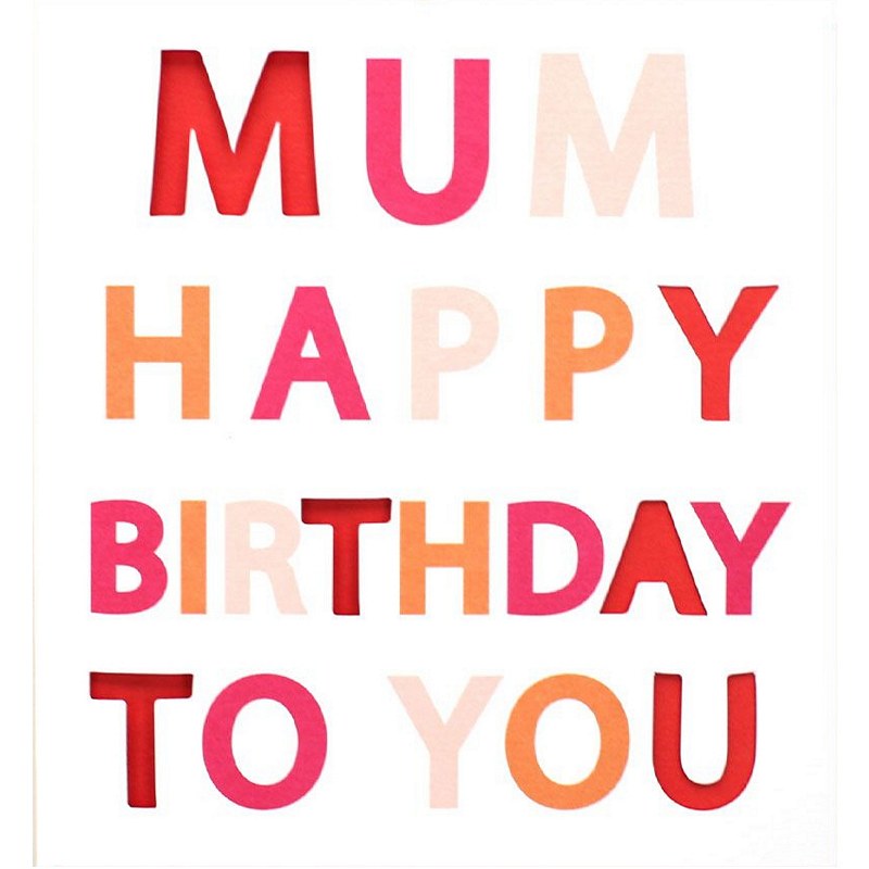 Caroline Gardner Greetings Card Mum Happy Birthday To You PUN011 front