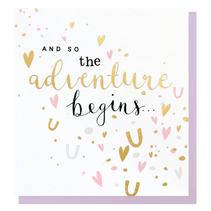 Caroline Gardner Wedding Card And So The Adventure Begins GOL010 front