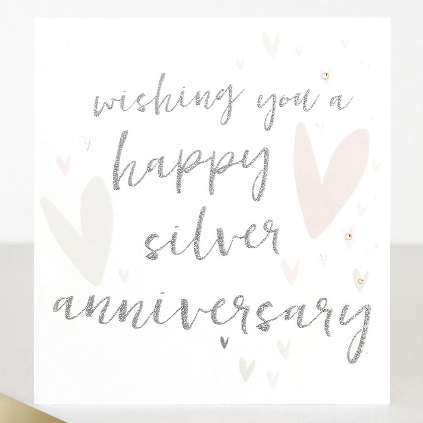 Caroline Gardner Wishing You A Happy Silver Anniversary PTR026
