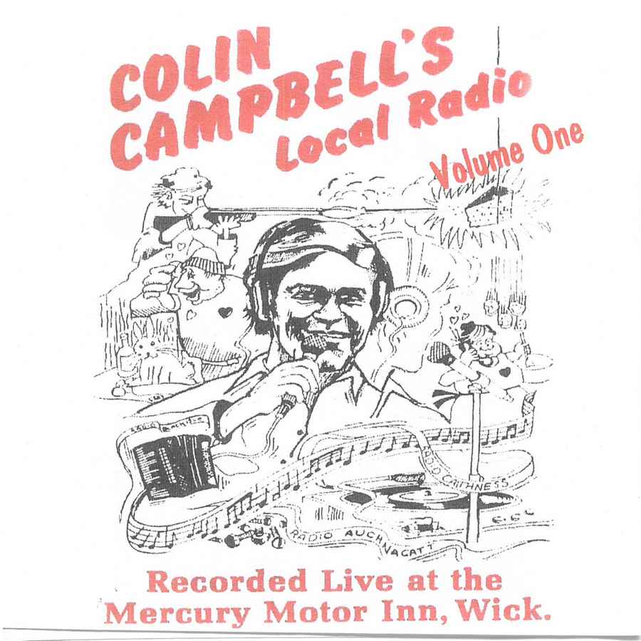 Colin Campbell's Local Radio Volume 1 front