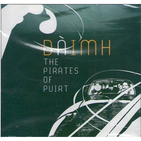 Daimh - The Pirates Of Puirt CD front cover