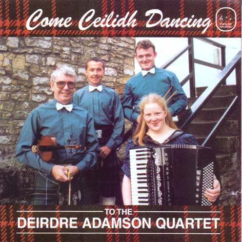 Deirdre Adamson - Come Ceilidh Dancing DACD9715