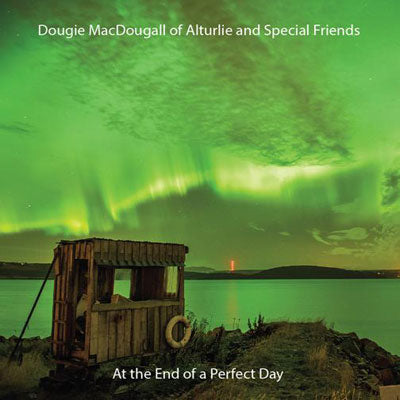 Dougie MacDougall Of Alturlie At The End Of A Perfect Day CDBAR028 CD front