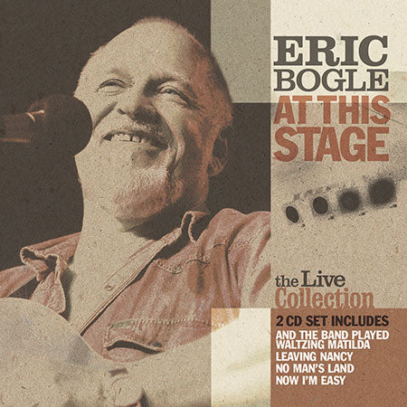 Eric Bogle - At This Stage CDTRAX286