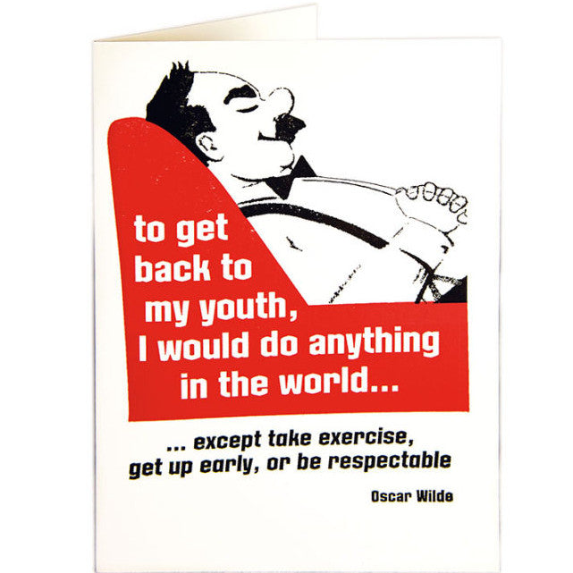 Greetings Card - To Get Back My Youth QP160
