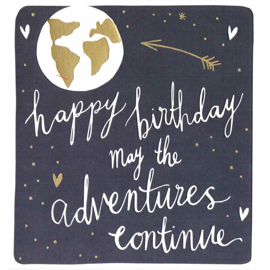 Happy Birthday - May The Adventures Continue