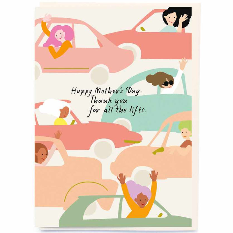 Happy Mother's Day - Mother’s taxi - Thanks For All The Lifts