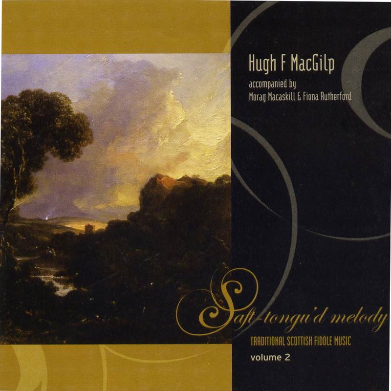 Hugh F MacGilp Saft-tongu'd Melody JPCD002 front