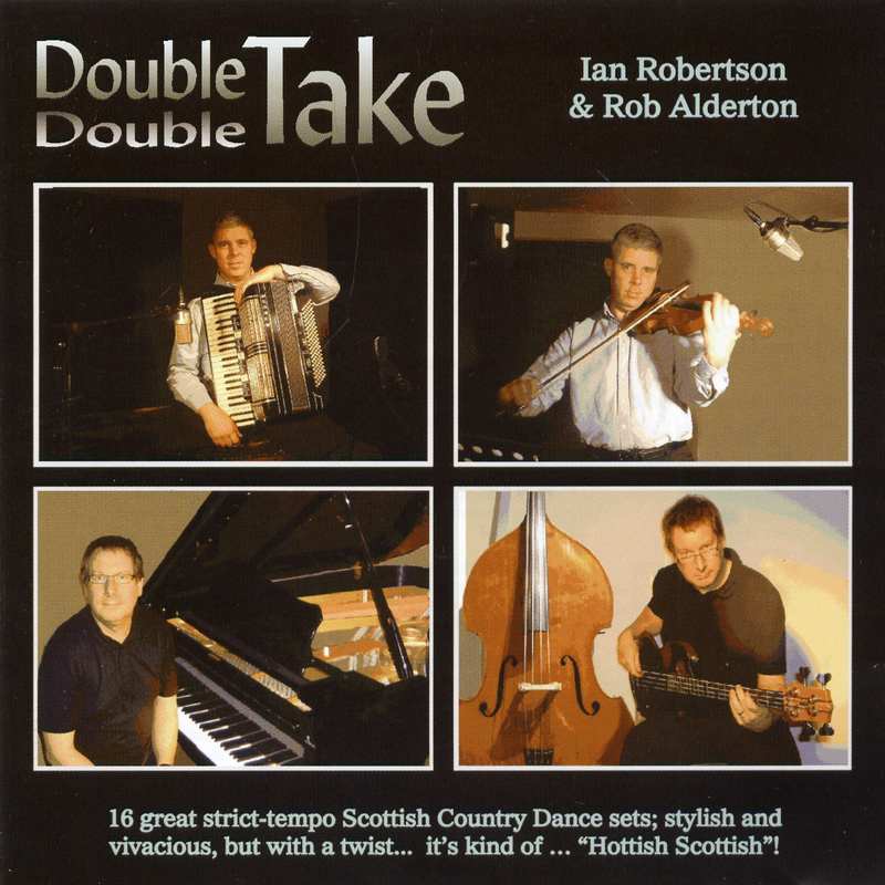 Ian Robertson and Rob Alderton Double Double Take CRESCD0109 front