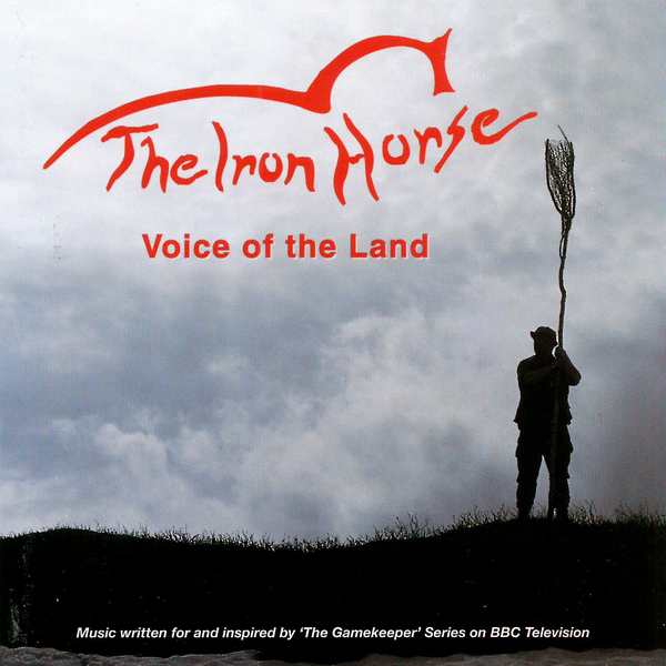 Iron Horse - Voice of The Land - CD Cover Front