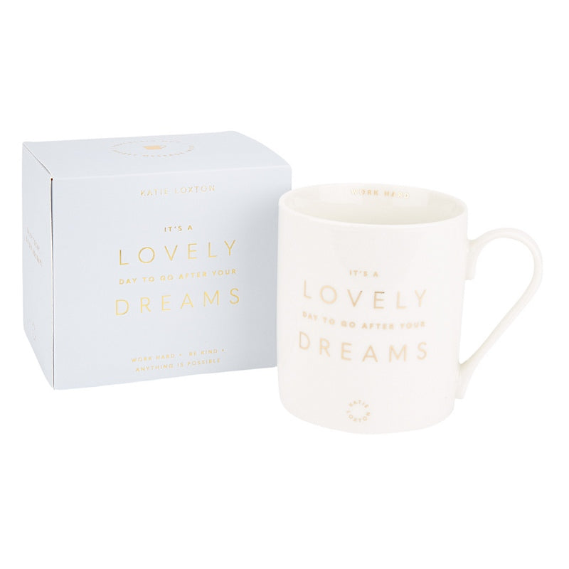Katie Loxton Porcelain Mug It's A Lovely Day To Go After Your Dreams KLCW101 with box