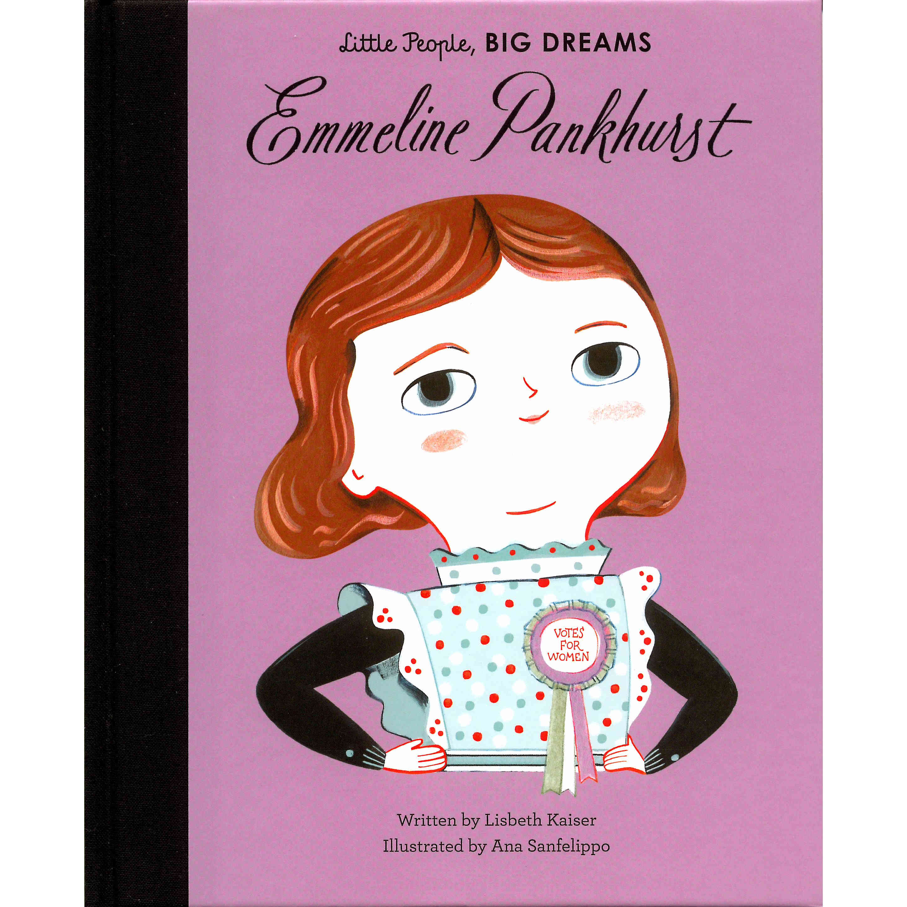 Little People Big Dreams Emmeline Pankhurst