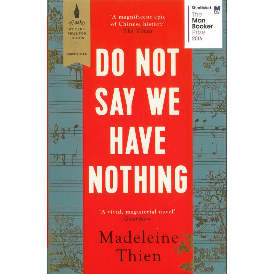 Madeleine Thien - Do Not Say We Have Nothing book front cover