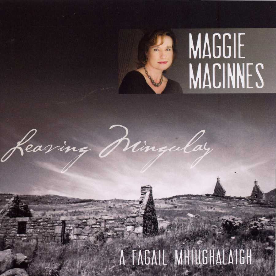 Maggie MacInnes - Leaving Mingulay MARCD05