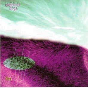 Old Blind Dogs - Five CDLDL1264