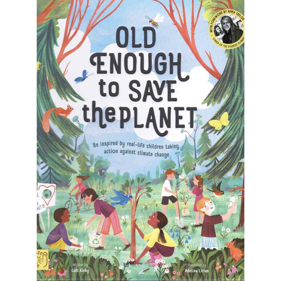 Old Enough To Save The Planet Hardback book front cover