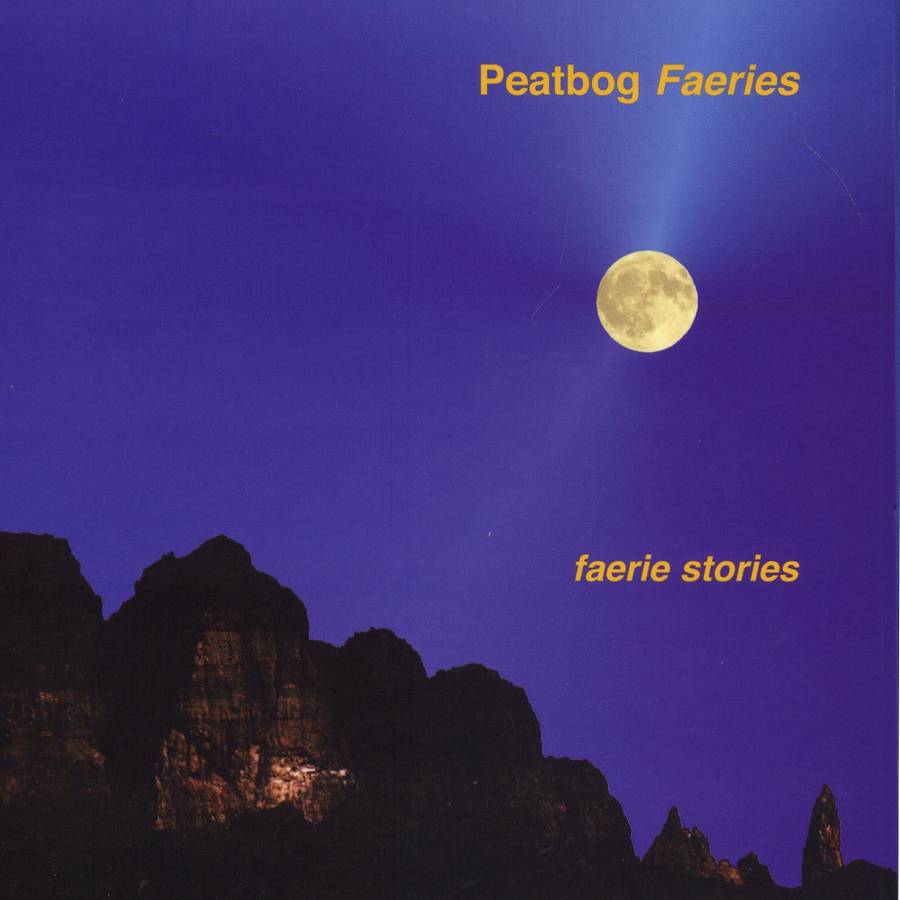 Peatbog Faeries - Faerie Stories CDBOG004