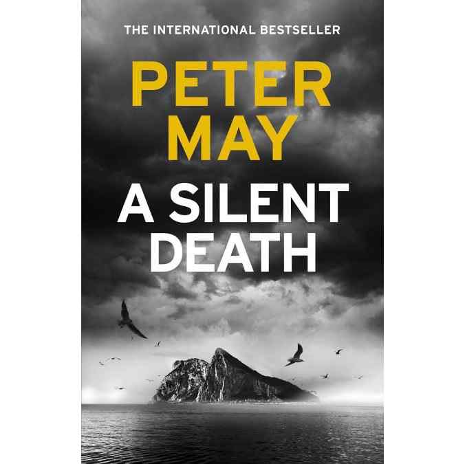 Peter May - A Silent Death Hardback