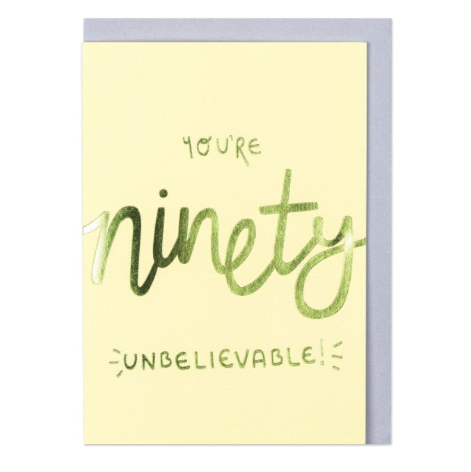 Raspberry Blossom You're 90 Unbelievable card